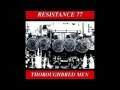 Resistance 77 ''Against All Odds''