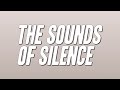 Simon & Garfunkel - The Sounds of Silence (Lyrics)