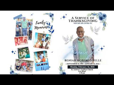 A Service Of Thanksgiving For The Life Gifted To Beniah Roberto Pelle