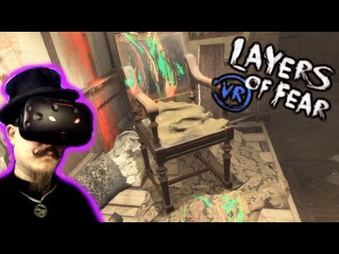 Layers of Fear VR