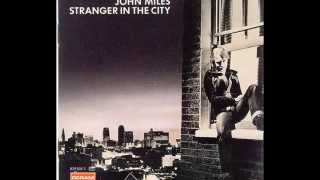 JOHN MILES House on the Hill