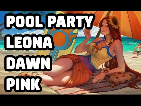 POOL PARTY LEONA DAWN PINK SKIN SPOTLIGHT - LEAGUE OF LEGENDS