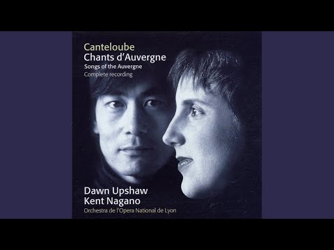 Canteloube : Chants d'Auvergne : Perl'èfon