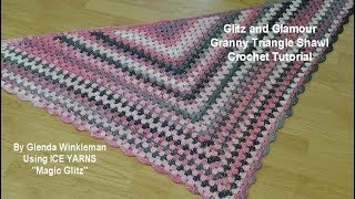 Glitz and Glamour Triangle Granny Shawl - Crochet Tutorial - Ice Yarns Magic Glitz