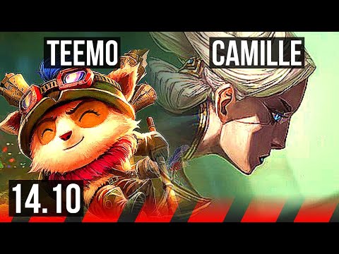 TEEMO vs CAMILLE (TOP) | Rank 7 Teemo, 900+ games, Legendary | NA Challenger | 14.10