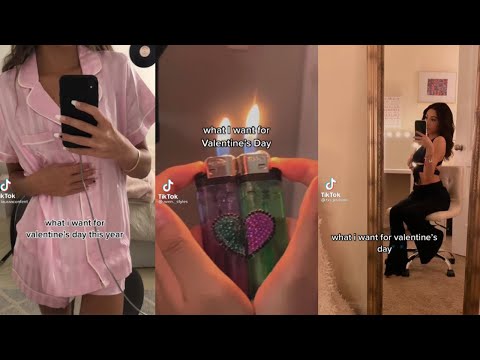 what i want for valentine’s day | tiktok compilation