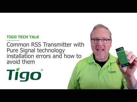 Tigo Tech Talk: Common RSS Transmitter w/ Pure Signal technology install errors & how to avoid them