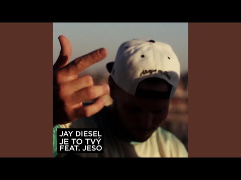 Je to Tvý (feat. Jeso)