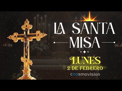 Today's Mass, Monday, February 2, 2026 ✝️ | #DailyMass Cosmovision