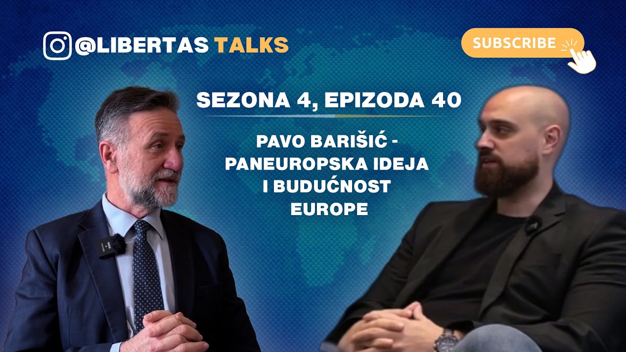 S4E40: Pavo Barišić - Paneuropska ideja i budućnost Europe