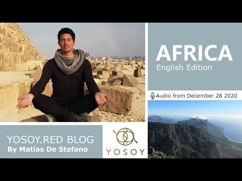 Matías De Stefano - Day 147 - AFRICA - YOSOY BLOG: Root - Physical- Sagittarius, Read by Carey 12/28