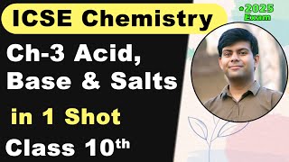 Ch-3 Study of Acids, Bases and Salts | ICSE Class 10th Chemistry