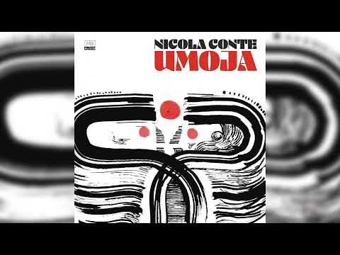 Nicola Conte - Umoja (Full album stream)