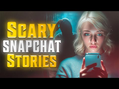 12 True Snapchat Horror Stories