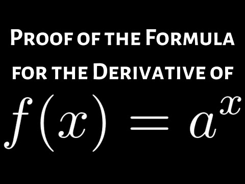 Proof of the Formula for the Derivative of a^x