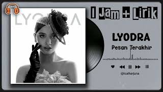 Download lagu 🎵 LYODRA – PESAN TERAKHIR (1 JAM FULL NONSTOP   LIRIK) 💔 mp3 Download lagu 🎵 LYODRA – PESAN TERAKHIR (1 JAM FULL NONSTOP   LIRIK) 💔 mp3