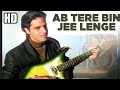 Ab Tere Bin Jee Lenge Hum Full HD Song Aashiqui Anu Agarwal Rahul Roy 90 S Bollywood Song