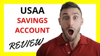 🔥 USAA Savings Account Review: Pros and Cons