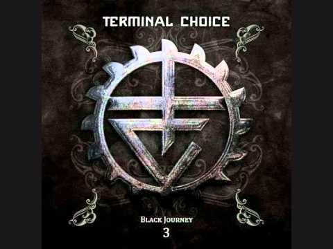 Terminal Choice - In your Soul