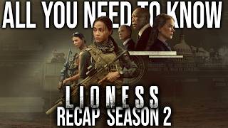 Lioness Season 2 Recap | Everything You Need to Know Before Season 3