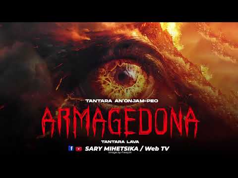 TANTARA MALAGASY - ARMAGEDONA (Tantara An'onjam-peo malagasy) Tantara Lava