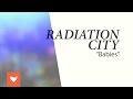 Radiation City - "Babies" 