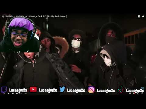 Wal Blixk x Mori Briscoe - Message Back Pt 2 (Shot by Zach Larsen) REACTION