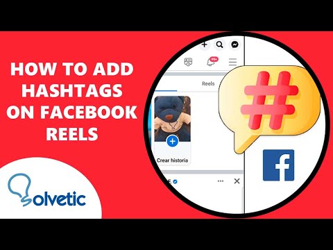 ✏️ How to Add Hashtags on Facebook Reels