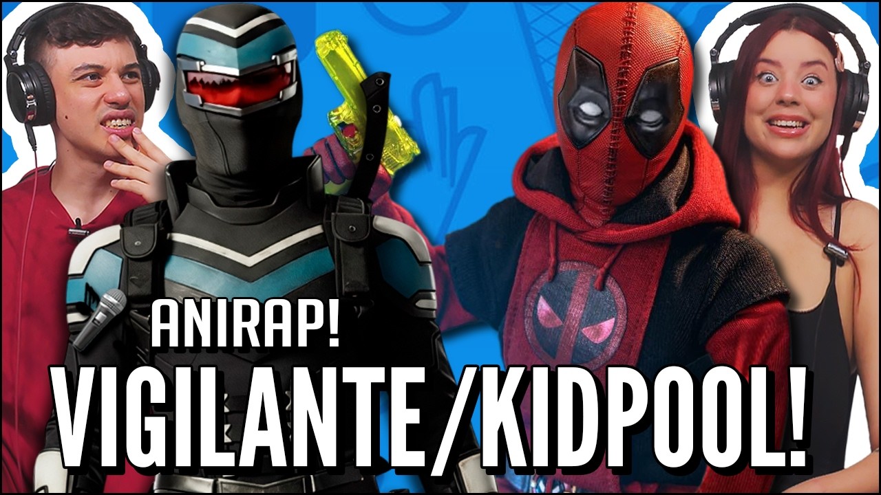 ANIRAP ANDOU INDIRETA PRA TODO MUNDO 😂 - VIGILANTE E KIDPOOL