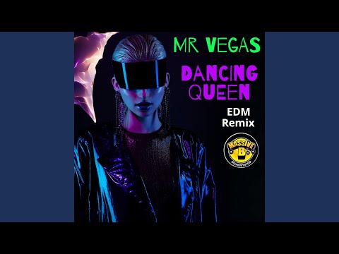 Dancing Queen (EDM Remix)
