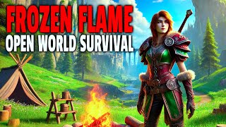 I&#39;m LOVING This STUNNING Early Access Open World Survival! Frozen Flame