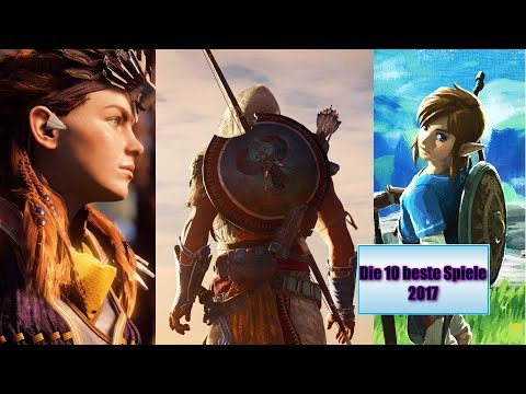 Die Top 10 der BESTEN Spiele 2017 🏆
