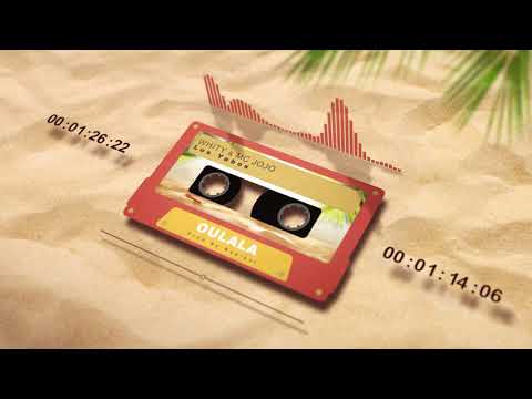 Whity X Mc Jojo - Oulala (Los Yabos)