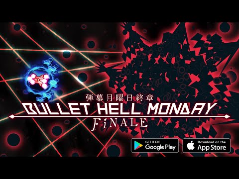 Bullet Hell Monday Finale Video