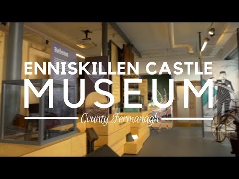 Enniskillen Castle Museum - Things to do in Fermanagh, NI - History of Northern Ireland Video