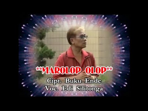 Eddy Silitonga - Marolop Olop