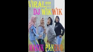 Download lagu TIKTOK DJ WIKWIK 4 CEWEK HIJAB... mp3