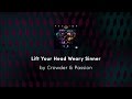 Lift Your Head, Weary Sinner (Chains) - Crowder ...
