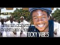 Tocky Vibes ft Vabati VaJehova Muzita Rashe    ( Feb 2018))