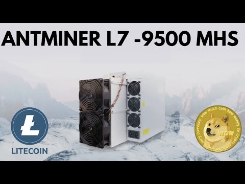 Antminer L7 9500 MHS