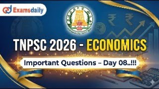 TNPSC 2026 - Economics - Important Questions - Day 08.!!! For Admission Call : 8940400154