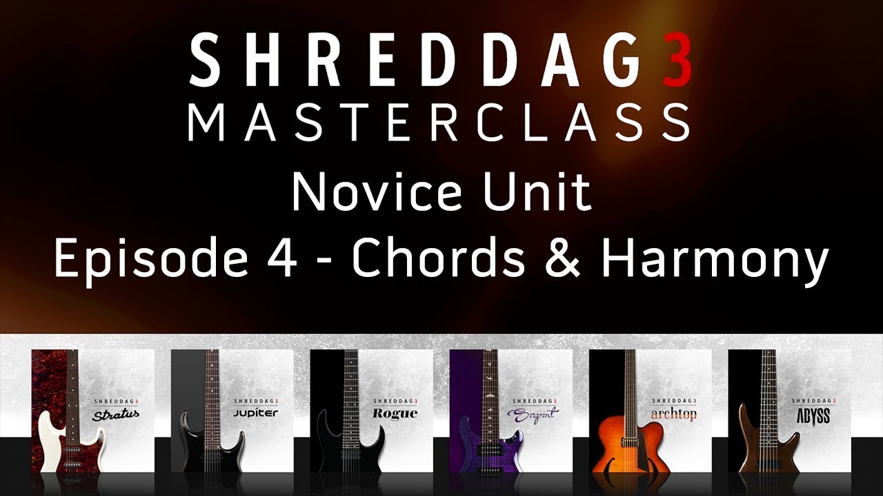 Shreddage 3 Masterclass Episode 4: Chords & Harmony