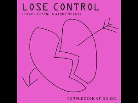Complexion of Sound - Lose Control (Soll Remix)