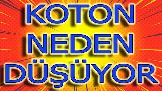 KOTON TABAN TABAN NEREYE KADAR! KOTON HİSSE TEKNİK ANALİZ #KOTON HİSSE YORUM