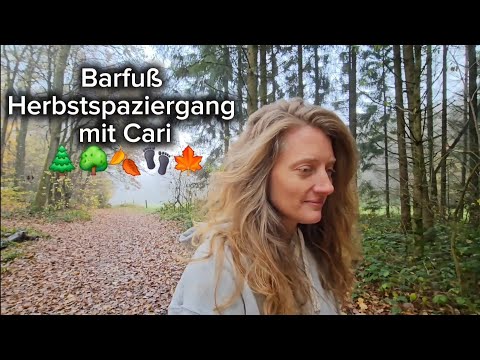 Ruhiger Herbstspaziergang, barfuß mit Carina Ingold