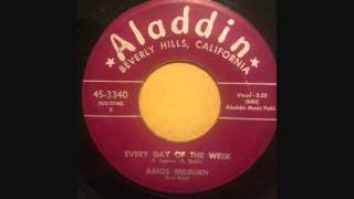 AMOS MLBURN  GIRL OF MY DREAMS   EVERYDAY OF THE WEEK