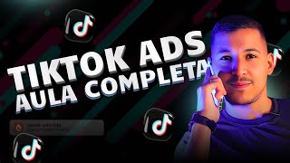 Como Anunciar No TikTok Ads Em 2024 Passo a Passo