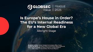 Albright Stage | Is Europe's House in Order? The EU's Internal Readiness for a New Global Era