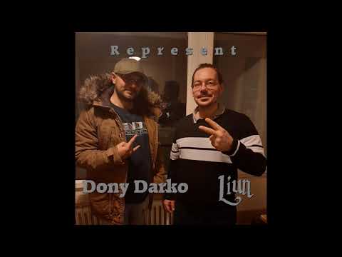 Dony Darko & Liun - Represent (German Rap / Lyrics in der Beschreibung)