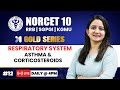 NORCET 10 Preparation Asthma Corticosteroids GOLD Series Pooja Mam